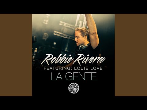 La Gente (Louie Vega Edit)