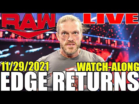 🔴EDGE RETURNS! | WWE Monday Night RAW Live Stream November 29th, 2021 - Full Show LIVE REACTION
