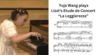 Download lagu Yuja Wang (Age 12) plays Liszt’s Etude de Concert “La Leggierezza” | Video Score mp3