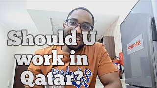 Why you should choose to WORK AND LIVE in QATAR