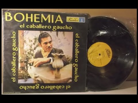 Bohemia - El Caballero Gaucho (HQ) ♪♫♪♫