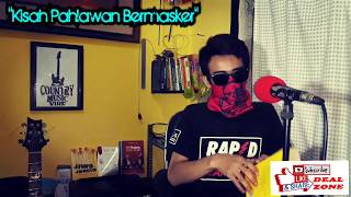 Download lagu KISAH PAHLAWAN BERMASKER | COVER | WALI mp3 Download lagu KISAH PAHLAWAN BERMASKER | COVER | WALI mp3