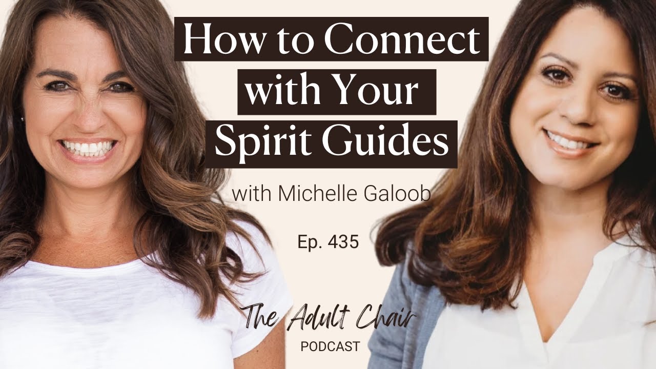 435. How To Connect With Your Spirit Guides With Michelle Galoob