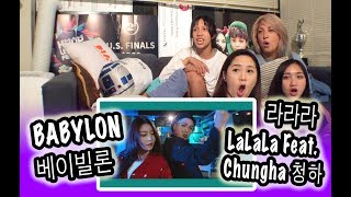 [KPOP REACTION] BABYLON -- LALALA 라라라 FEAT. CHUNGHA 청하