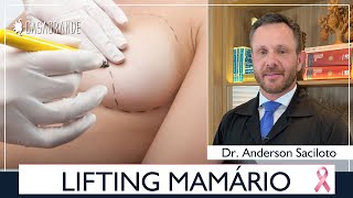 LIFTING MAMÁRIO - RESTAURANDO A BELEZA DOS SEIOS