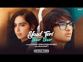 YAAD TERI AAYE BAAR BAAR Sourav Joshi Vlogs Pooh In Korea Saaj Bhatt Sandeep Batraa Sad Song