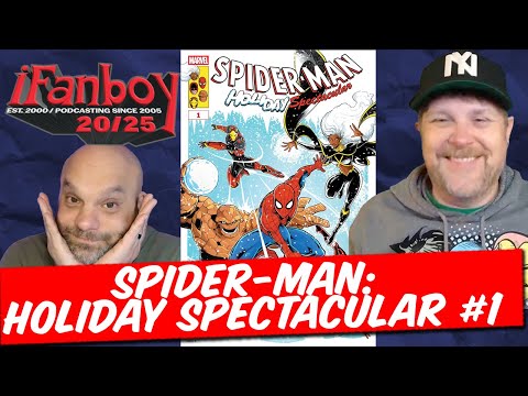 Spider-Man: Holiday Spectacular #1 from Marvel Comics | iFanboy Pick of the Week Podcast #1004