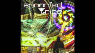 Spoonfed Tribe - Drastic