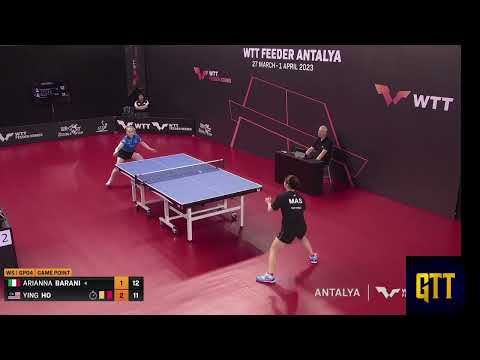 Ho Ying (MAS) Vs Arianna Barani (ITA) | WTT Feeder Antalya | Women Singles Group 4