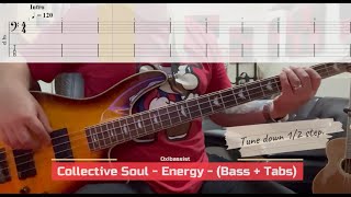 Collective Soul - Energy   (Bass + Tabs)
