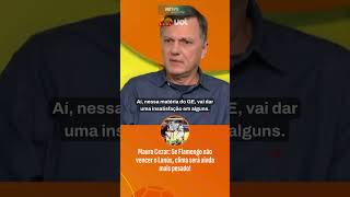 MAURO CEZAR: SE FLAMENGO NÃO VENCER O LANÚS, CLIMA SERÁ AINDA MAIS PESADO!