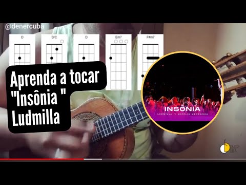 INSÔNIA - LUDMILLA E MARÍLIA MENDONÇA I APRENDA A TOCAR I CAVAQUINHO