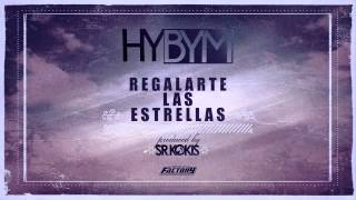 Hybym  "Regalarte Las Estrellas" (audio only)