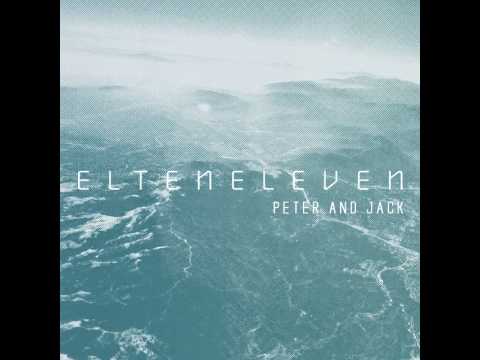 El Ten Eleven – Peter And Jack