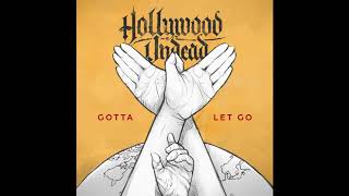 Hollywood Undead   Gotta Let Go. (Audio)