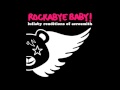 Cryin' Rockabye Baby! tribute to Aerosmith