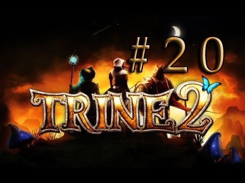 Lets Play | Together | Trine 2 | Blind | Part 20 |