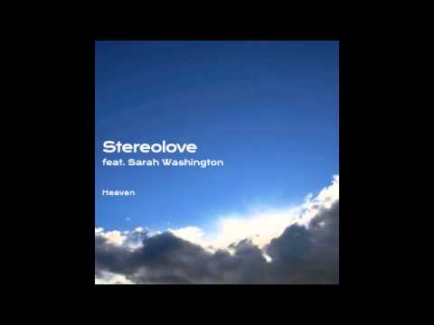 Stereolove feat. Sarah Washington - Heaven (Paul Goodyear Radio)