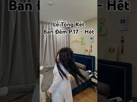 Lễ Tổng Kết ban đêm P.17 - Hết : Cái kết :)) #anhmoney #hocsinh #shorts