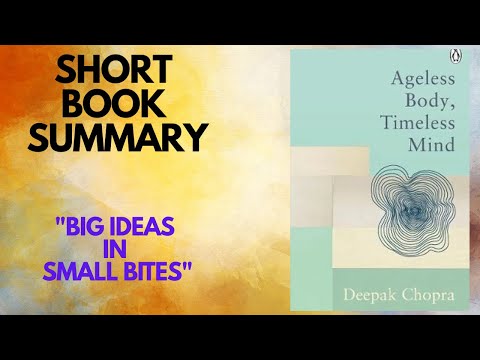 Ageless body, Timeless Mind