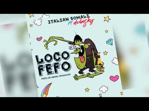 Dubosky - ft - italian somali  LOCO FEFO  (Audio Official)