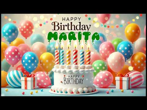 Happy Birthday MARITA   Happy Birthday Song   Birthday Wishes   Birthday Party