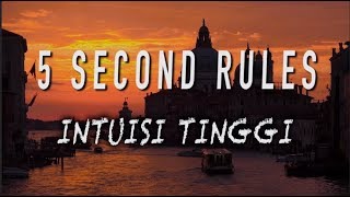 Download lagu 5 SECOND RULES - INTUISI TINGGI [VIDEO LYRIC] mp3