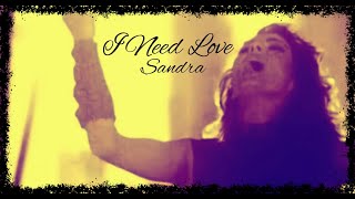 Sandra "I Need Love" (Official "Fullscreen" Video) 2K HD