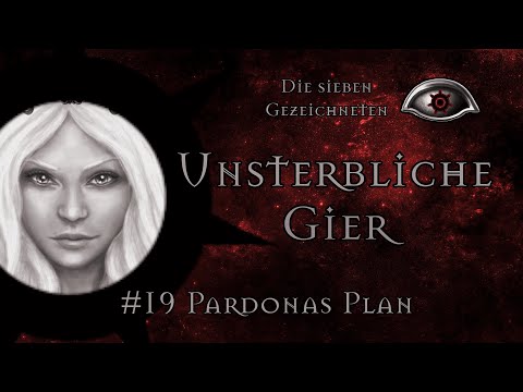 [DSA 5] G7 Unsterbliche Gier #19 - Pardonas Plan (GER) | PnP RPG Stream