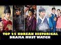 Top 25 Best Historical Korean Dramas List Most Recommended Historical Dramas