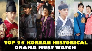 Top 25 Best Historical Korean Dramas List _ Most r