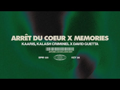 ARRÊT DU COEUR X MEMORIES (ANTOINE LCD REMIX)