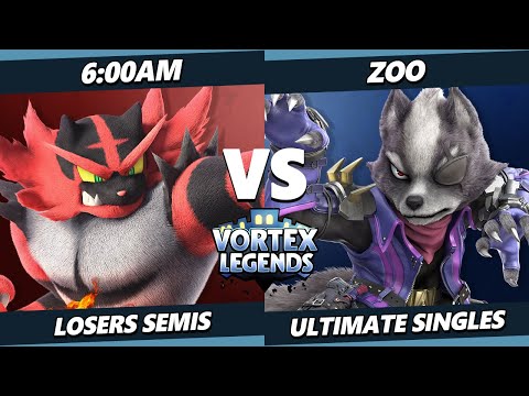 Vortex Legends 35 Losers Semis - 6:00am (Incineroar) Vs. Zoo (Wolf) SSBU Ultimate Tournament