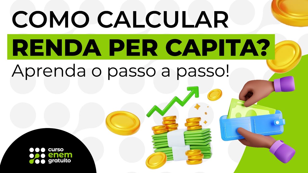 HOW TO CALCULATE PER CAPITA INCOME? Learn step by step! | Free Enem Course
