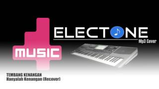 Download lagu TEMBANG KENANGAN - Hanyalah Kenangan (Recover) mp3 Download lagu TEMBANG KENANGAN - Hanyalah Kenangan (Recover) mp3