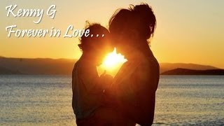 Kenny G - Forever in Love