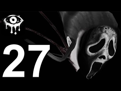 Eyes: The Horror Game - Gameplay Walkthrough Part 27 - Ghostface Ghost (iOS, Android)
