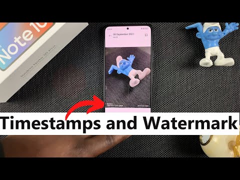 How To Add/Remove or Customize Watermarks and Timestamps On Xiaomi Redmi Note 10 Pro