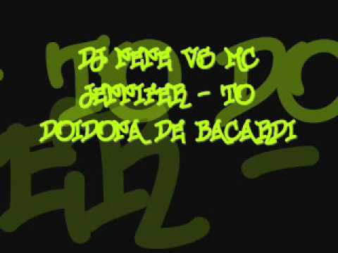 dj nene vs mc jennifer - to doidona de bacardi