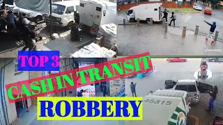 Top 3 Cash-in-Transit heists in South Africa 2021(2)