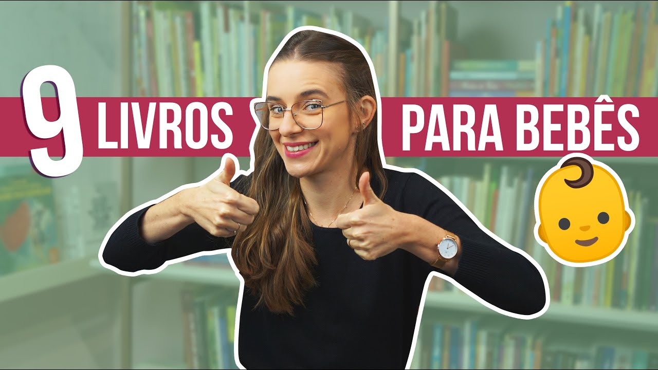 Watch Now Conheça 9 livros para bebês que são SUCESSO GARANTIDO! Conheça 9 livros para bebês que são SUCESSO GARANTIDO!