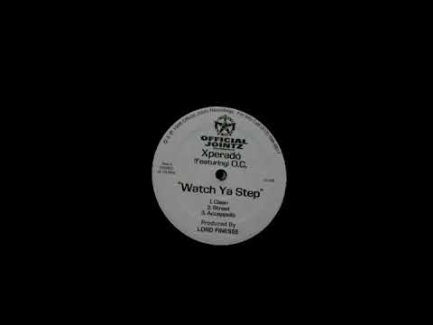 Xperadó - Watch Ya Step (1998)