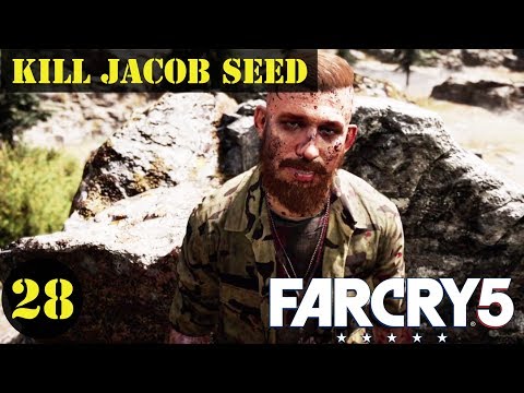 FAR CRY 5 Walkthrough Gameplay | KILL JACOB SEED & SECURE DEPUTY PRATT | Part - 28