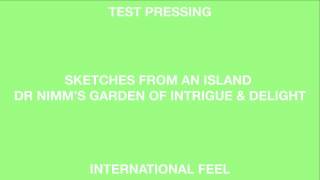 Sketches From An Island 'Dr Nimm's Garden Of Intrigue & Delight' (International Feel)