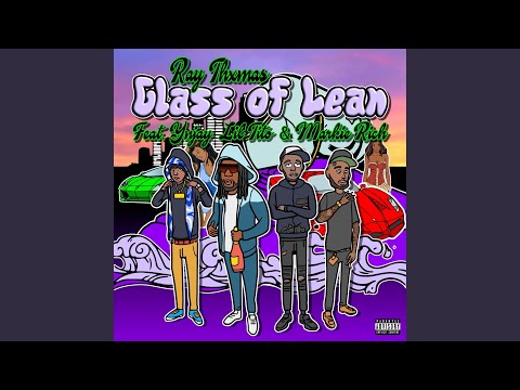 Glass of Lean (feat. YN jay, LilTito & MARKIE RICH)