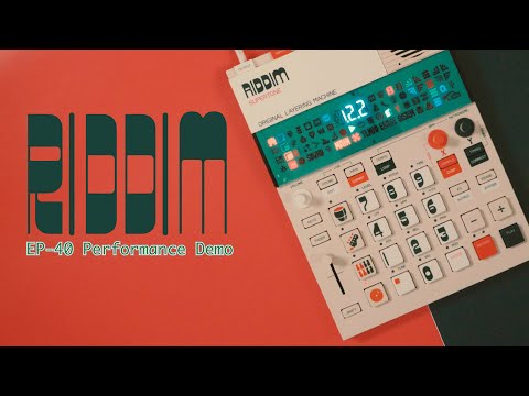 EP-40 / Riddim / Supertone / Performance Demo