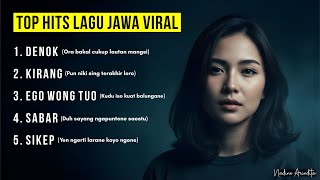 Download lagu LAGU JAWA VIRAL - Denok | Kirang | Sabar | Sikep | Ego Wong Tuo (Cover By Nadine Arindita) mp3