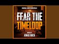 Fear The Timeloop Main Theme Original Game Soundtrack