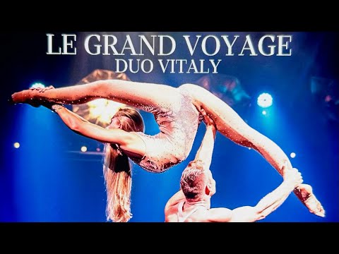 "Le Grand Voyage" by Duo Vitaly showreel 2025 Aerial Acrobatics full 45 minutes