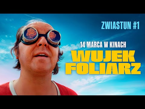 Wujek Foliarz - oficjalny zwiastun